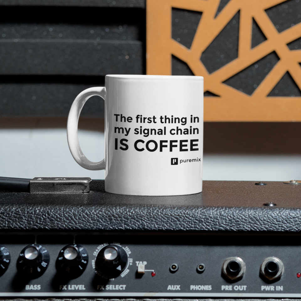 The First Thing In My Signal Chain is Coffee